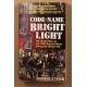 Code-Name Bright Light by George J. Veith 1999
